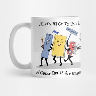 Let's All Go To The Library Mug